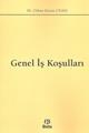  Genel İş Koşulları
