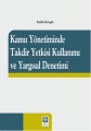 Kamu Yönetiminde Takdir Yetkisi Kul.ve Yarg.Deneti