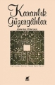 Karanlık Güzergahlar