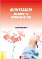 Montessori Metodu Ve Uygulamaları