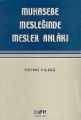 Muhasebe Mesleğinde Meslek Ahlakı