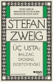 Üç Usta: Balzac, Dickens, Dostoyevski