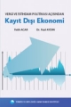 Vergi ve İstihdam Politikası Açısından Kayıt Dışı Ekonomi