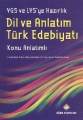 YGS ve LYS'ye Hazırlık Dil ve Anlatım Türk Edebiyatı Konu Anlatımlı