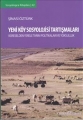  Yeni Köy Sosyolojisi Tartışmaları