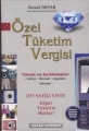 Özel Tüketim Vergisi (IV)