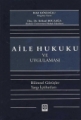 Aile Hukuku ve Uygulaması
