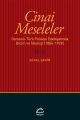  Cinai Meseleler: Osmanlı-Türk Polisiye Edebiyatında Biçim ve İdeoloji 1884-1928