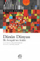 Dünün Dünyası: Bir Avrupalı'nın Anıları