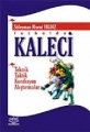  Futbolda Kaleci