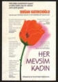 Her Mevsim Kadın