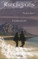  Kırkbeş Gün - Neden Ben