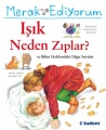 Merak Ediyorum Işık Neden Zıplar ?