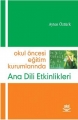 Okul Öncesi Eğitim Kurumlarında Ana Dili Etkinlikleri