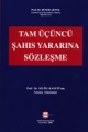 Tam Üçüncü Şahıs Yararına Sözleşme