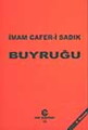 İmam Caferi Sadık Buyruğu