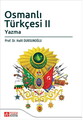Osmanlı Türkçesi 2 Yazma