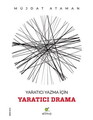 Yaratıcı Yazma İçin Yaratıcı Drama