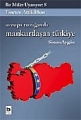 Avrupa Tuzağında Mankurtlaşan Türkiye