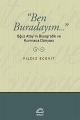 Ben Buradayım...