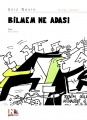 Bilmem Ne Adası