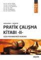Ceza Muhakemesi Hukuku Pratik Çalışma Kitabı II