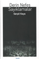 Derin Nefes Sayıklamalar