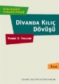 Divanda Kılıç Dövüşü