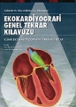 Ekokardiyografi Genel Tekrar Kılavuzu