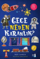 Gece Neden Karanlık? - Akıl Çelen Serisi 2