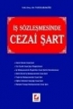 İş Sözleşmesinde Cezai Şart