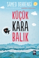 Küçük Kara Balık