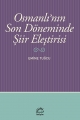 Osmanlı'nın Son Döneminde Şiir Eleştirisi