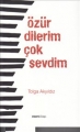 Özür Dilerim Çok Sevdim
