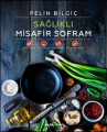 Sağlıklı Misafir Sofram