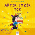 Süper Kahraman Ben-Artık Emzik Yok