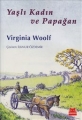 Yaşlı Kadın ve Papağan