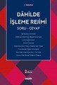 Dâhilde İşleme Rejimi