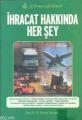 İhracat Hakkında Herşey