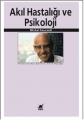 Akıl Hastalığı ve Psikoloji