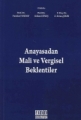 Anayasadan Mali ve Vergisel Beklentiler
