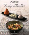  Antakya ve Yemekleri