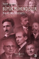 Büyük Mühendisler