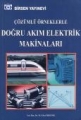 Çözümlü Doğru Akım ve Elektrik Makinaları