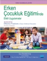 Erken Çocukluk Eğitiminde Etkili Uygulamalar / Effective Practices İn Early Childhood Education