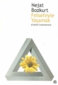  Felsefeyle Yaşamak