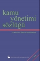 Kamu Yönetimi Sözlüğü
