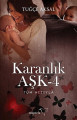  Karanlık Aşk - 4: Tüm Hızıyla