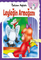 Mavi Gaga Öyküleri - Leyleğin Armağanı