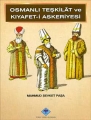  Osmanlı Teşkilât ve Kıyafet-i Askeriyesi